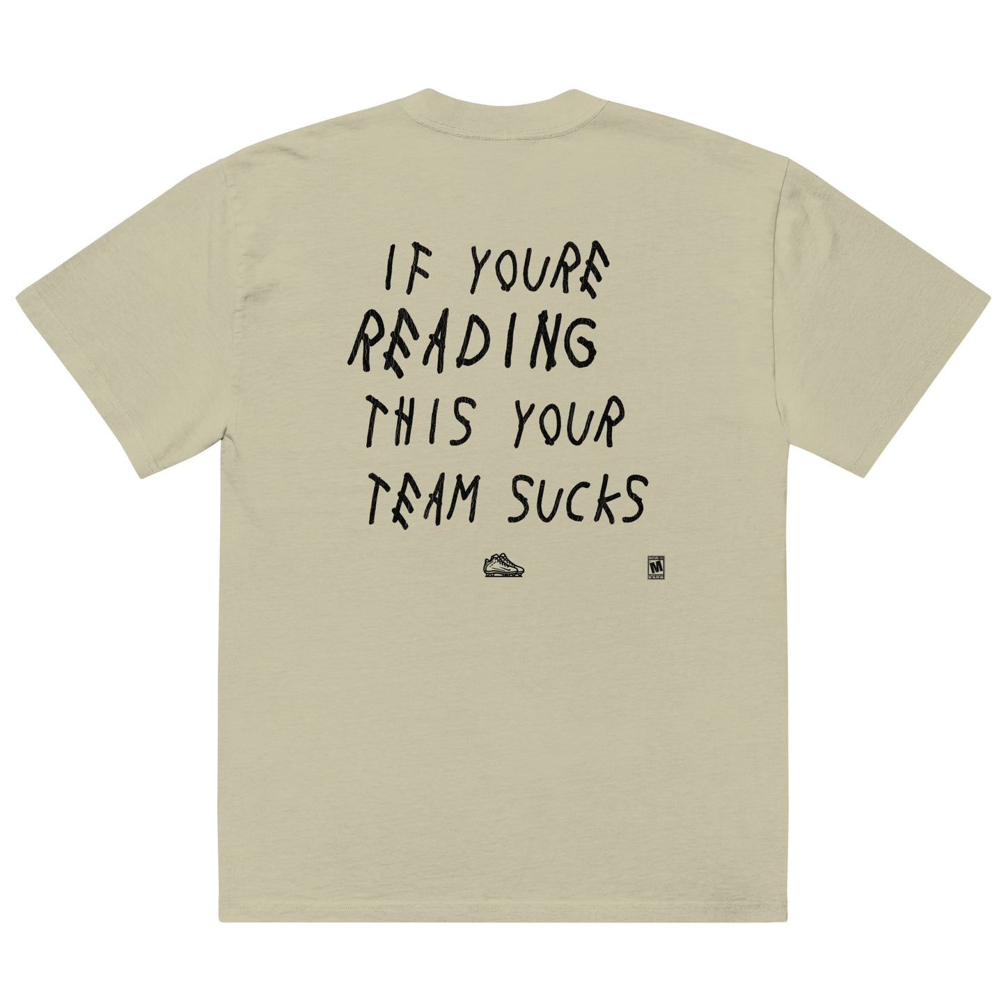 If you're reading this... Oversized t-shirt