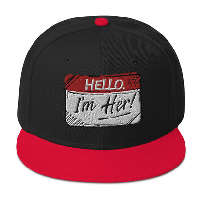 I'm Her! 2.0 - Snapback Hat