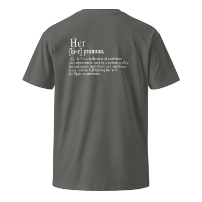 I'm Her! 2.0 - Women's Premium Tee